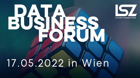 Newseintrag Kachel Data Business Forum 17 05 2022 Wien